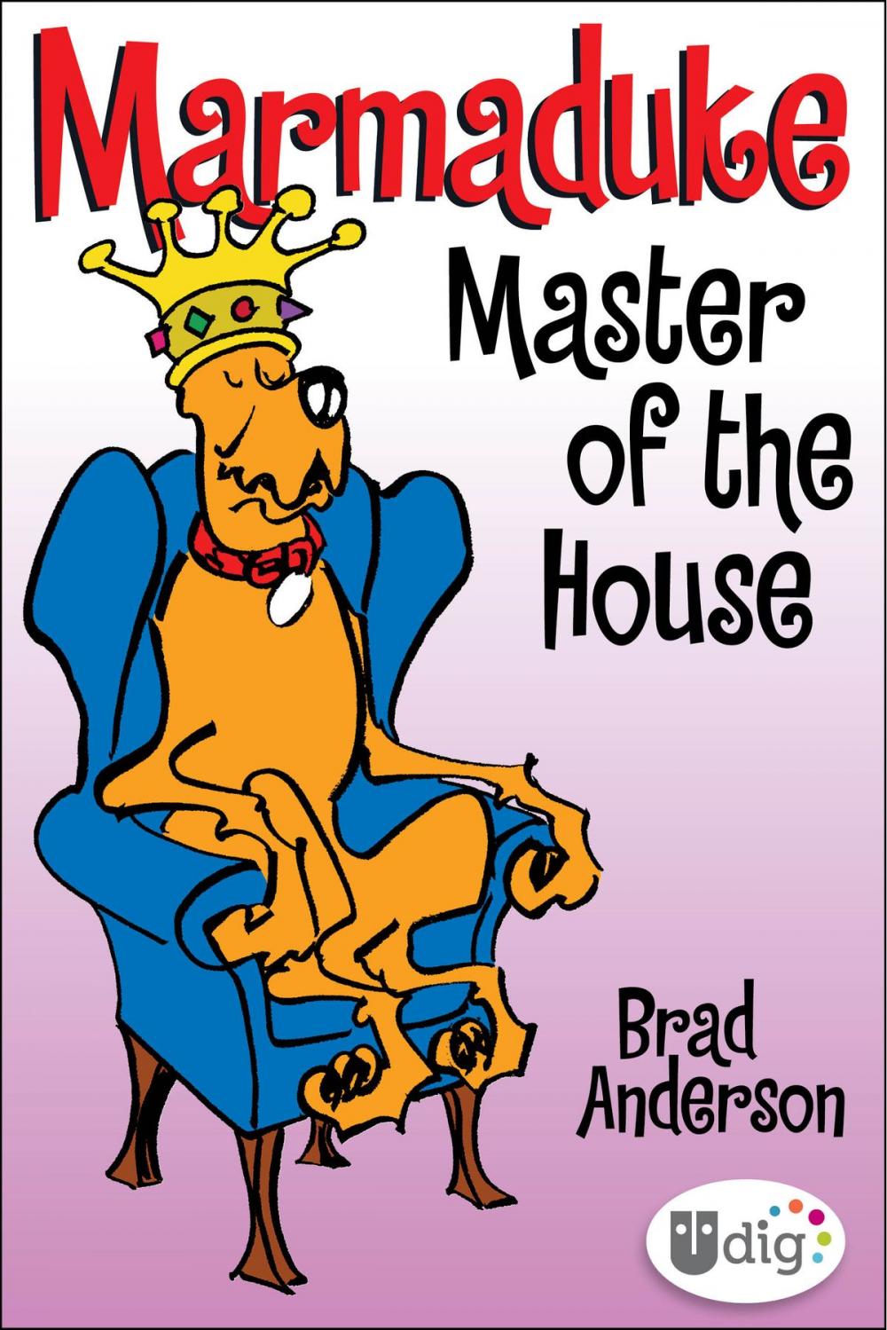 Big bigCover of Marmaduke: Master of the House