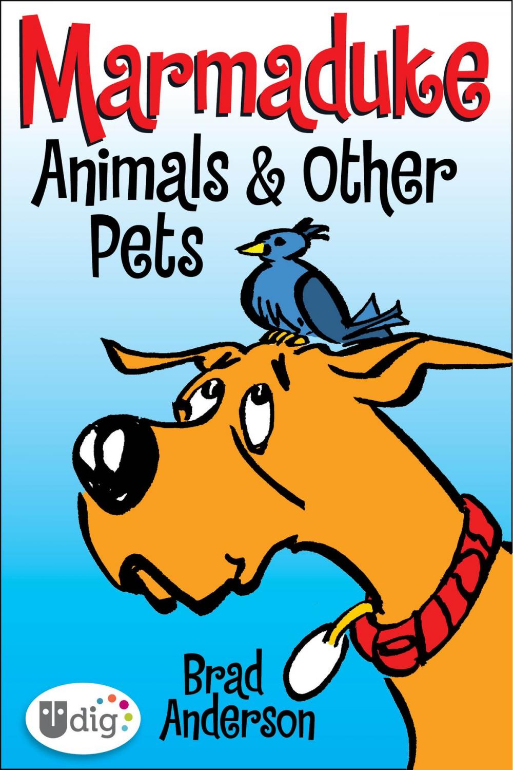 Big bigCover of Marmaduke: Animals & Other Pets