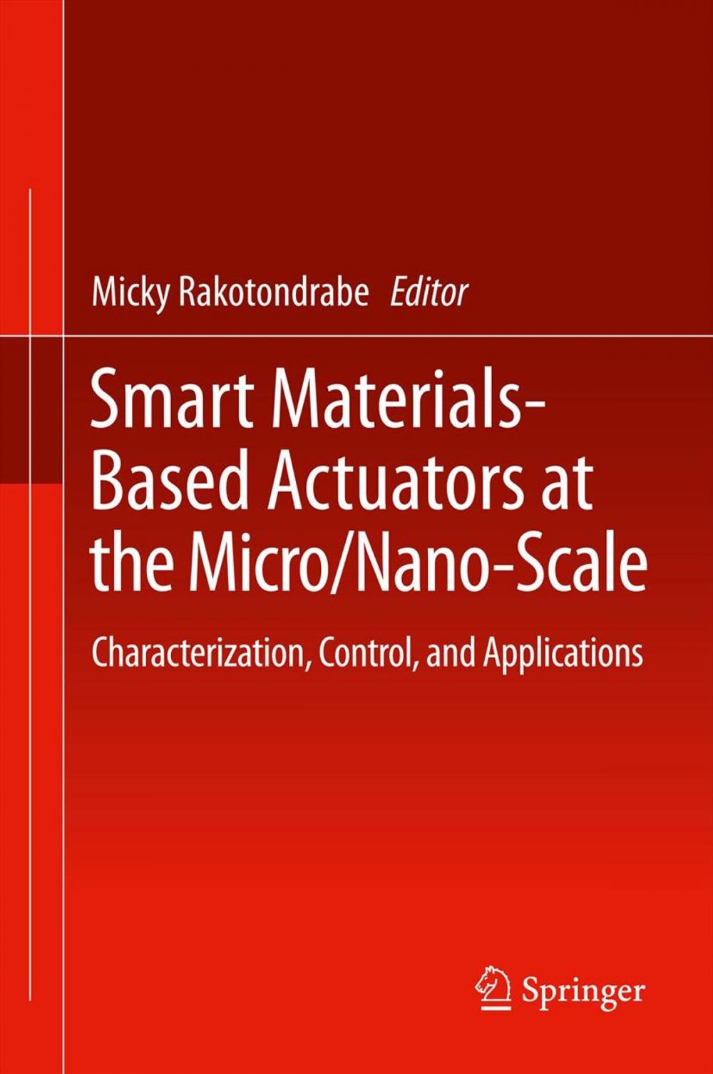 Big bigCover of Smart Materials-Based Actuators at the Micro/Nano-Scale