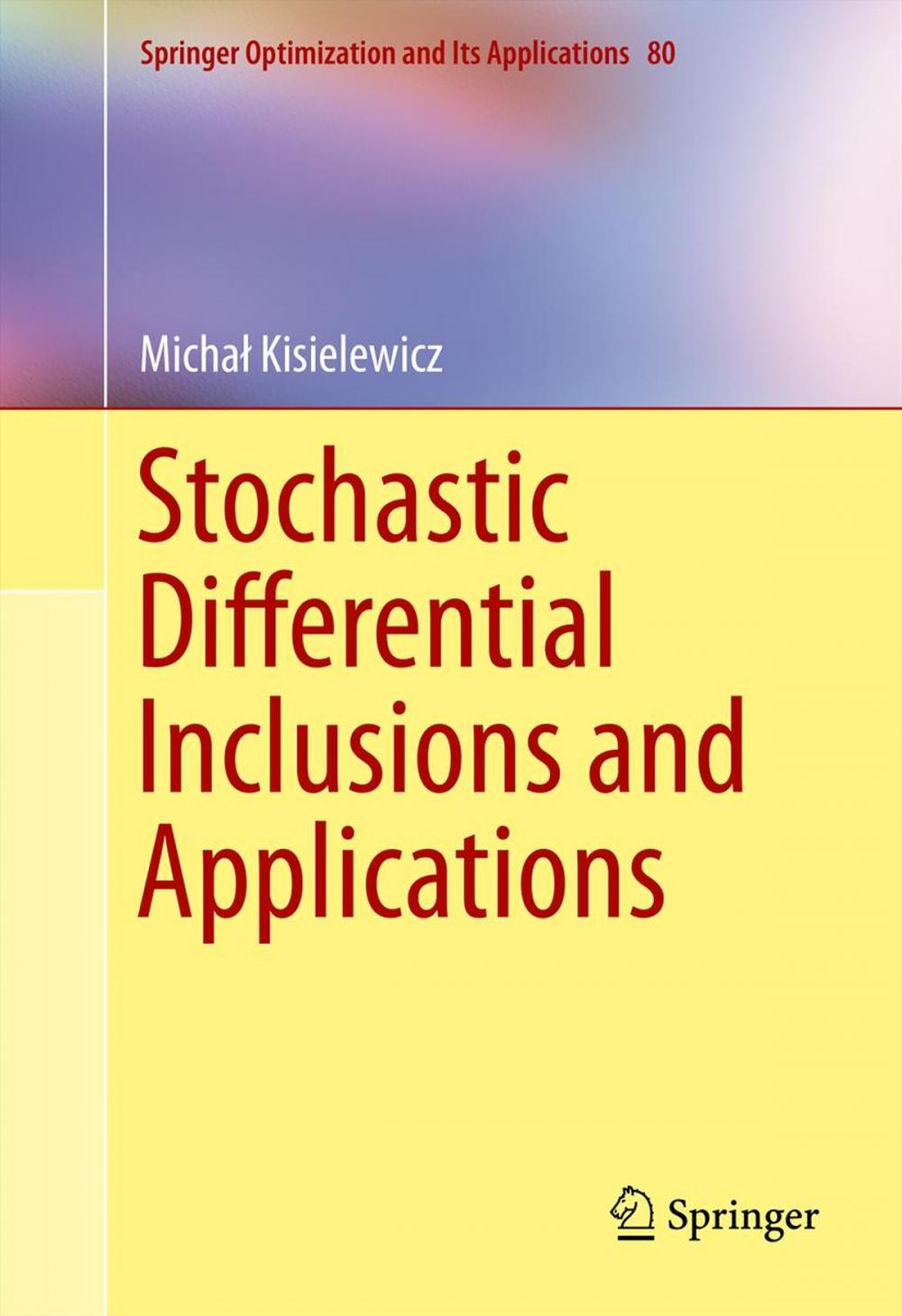 Big bigCover of Stochastic Differential Inclusions and Applications