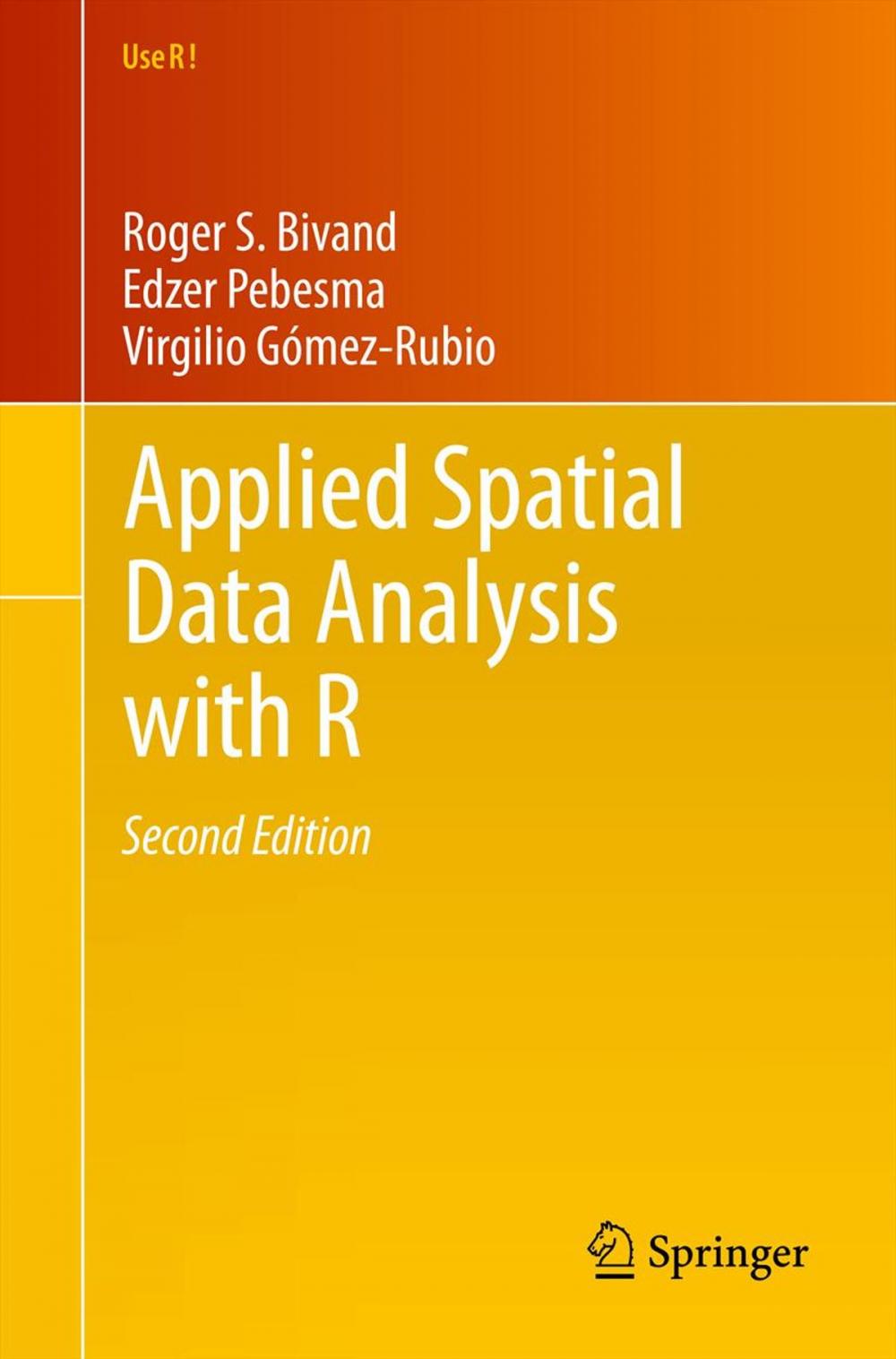 Big bigCover of Applied Spatial Data Analysis with R