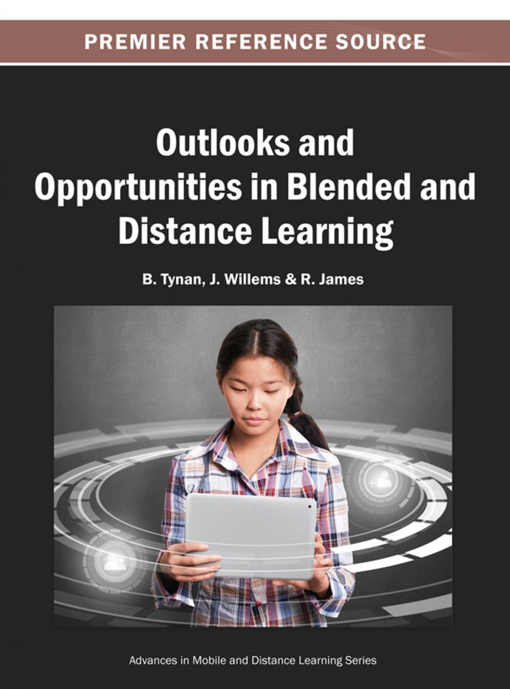 Big bigCover of Outlooks and Opportunities in Blended and Distance Learning