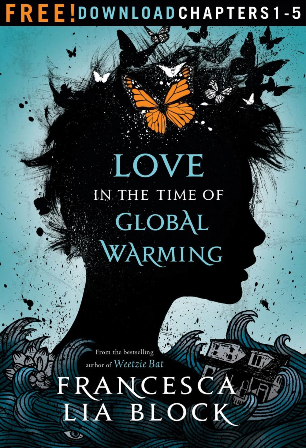 Big bigCover of Love in the Time of Global Warming: Chapters 1-5