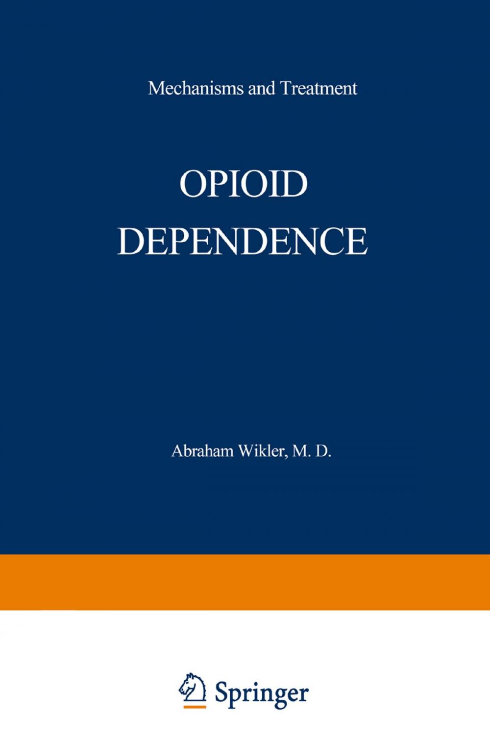 Big bigCover of Opioid Dependence