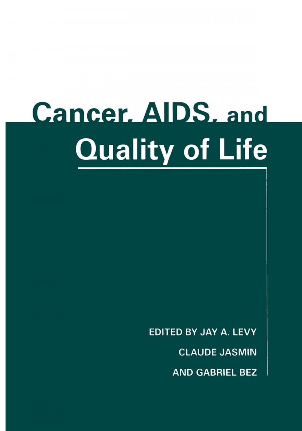Big bigCover of Cancer, AIDS, and Quality of Life