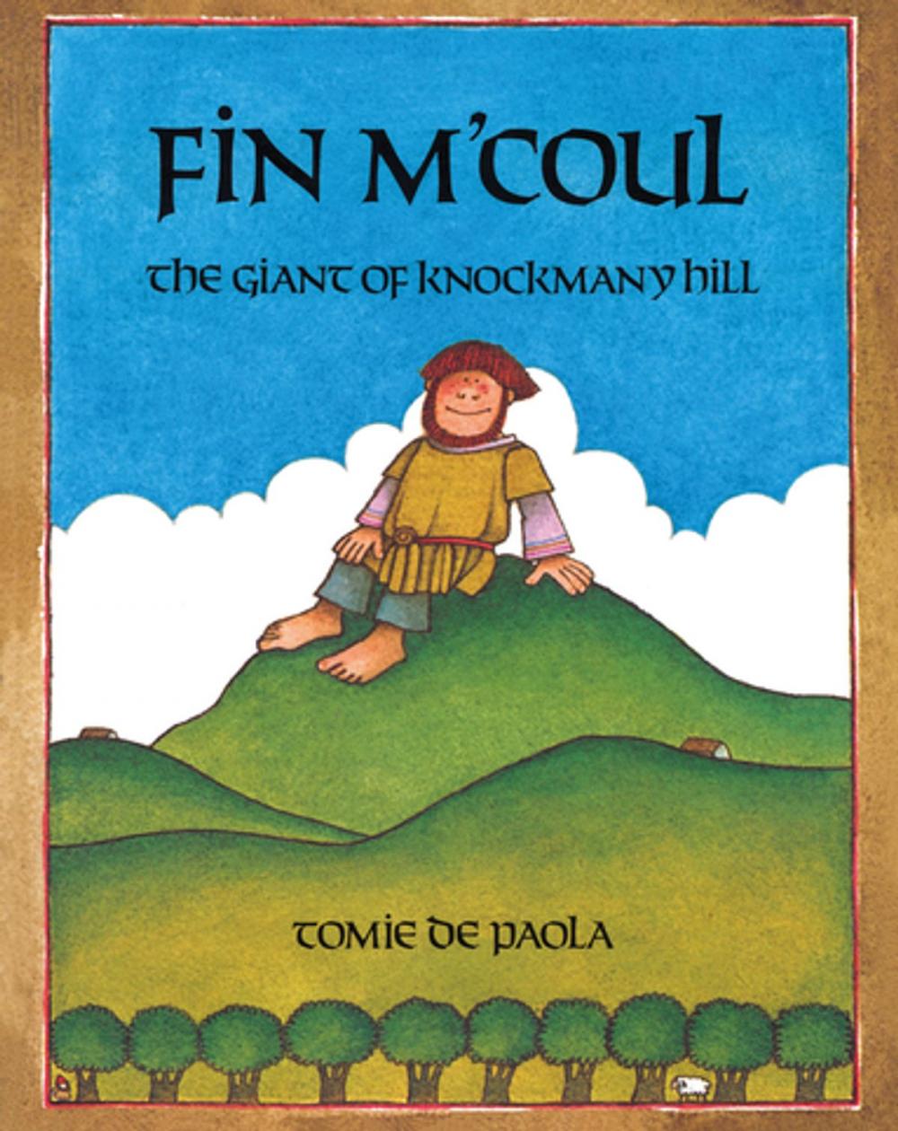Big bigCover of Fin M'Coul, the Giant of Knockmany Hill