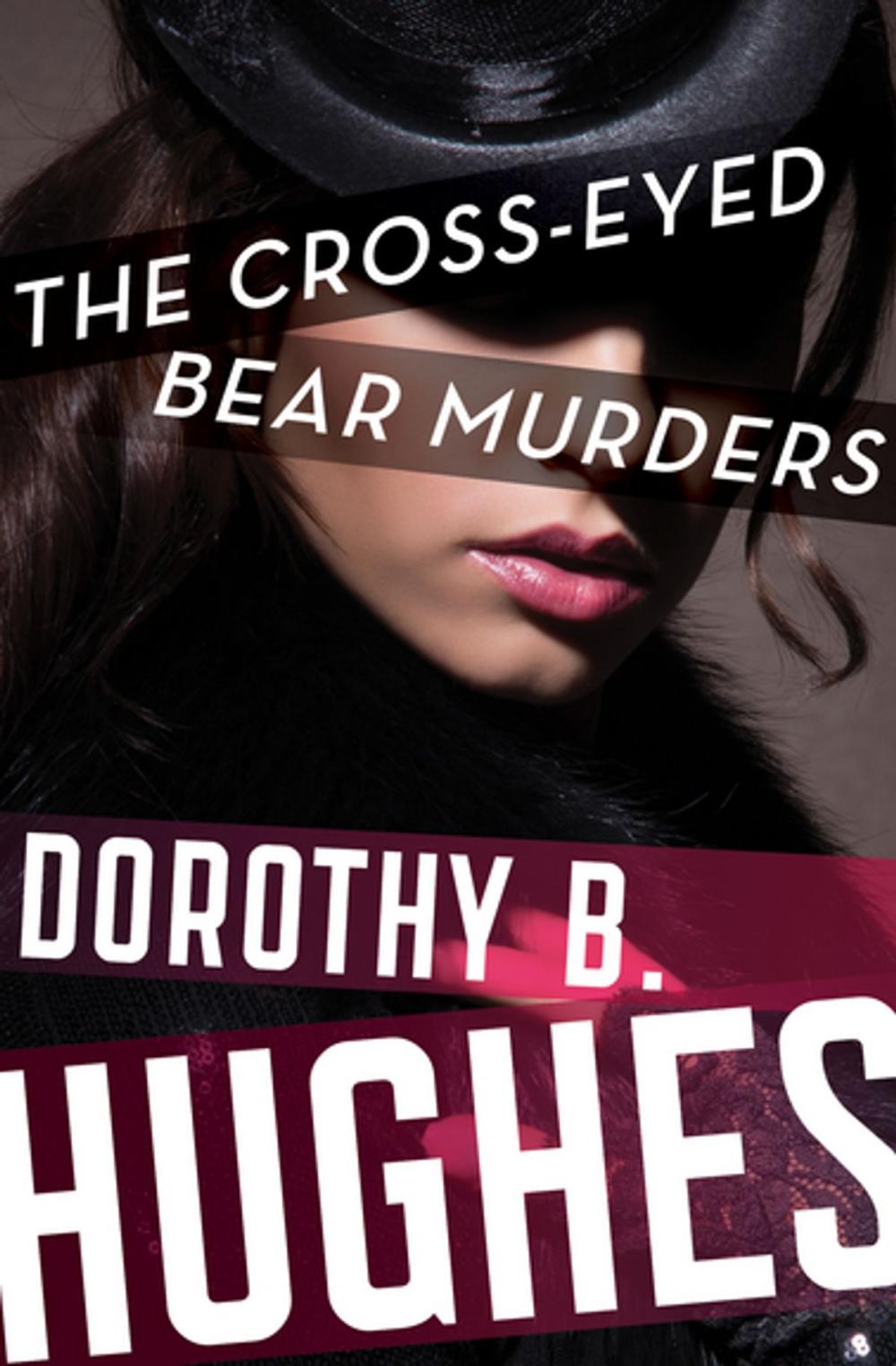 Big bigCover of The Cross-Eyed Bear Murders