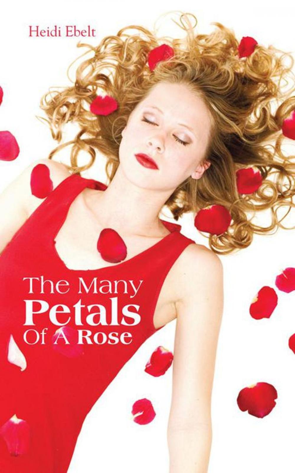 Big bigCover of The Many Petals of a Rose