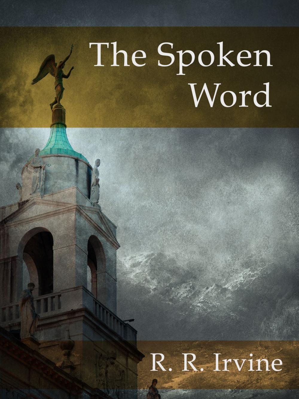 Big bigCover of The Spoken Word