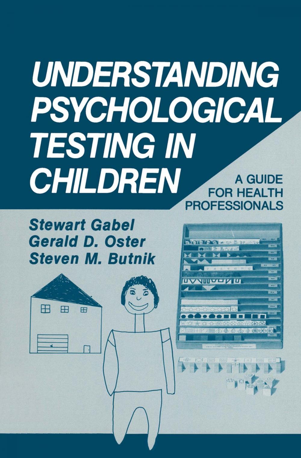 Big bigCover of Understanding Psychological Testing in Children