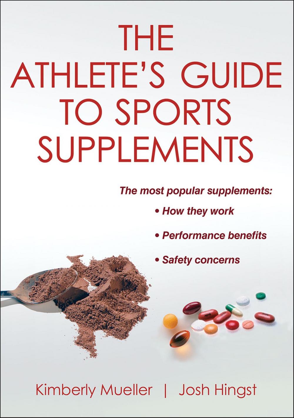 Big bigCover of The Athlete's Guide to Sports Supplements