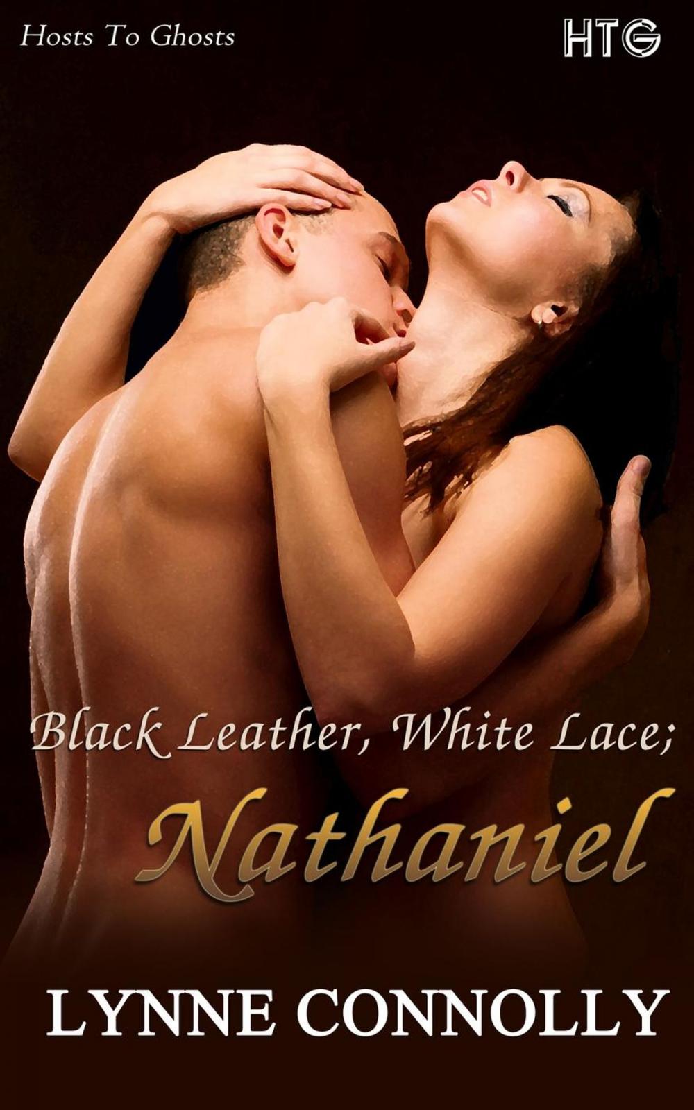 Big bigCover of Black Leather, White Lace: Nathaniel