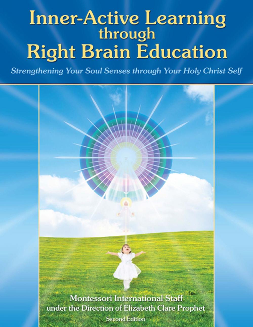 Big bigCover of Inner-Active Learning through Right Brain Education