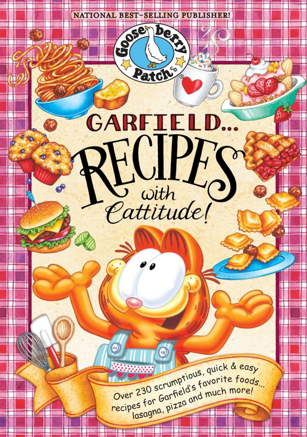 Big bigCover of Garfield...Recipes with Cattitude!