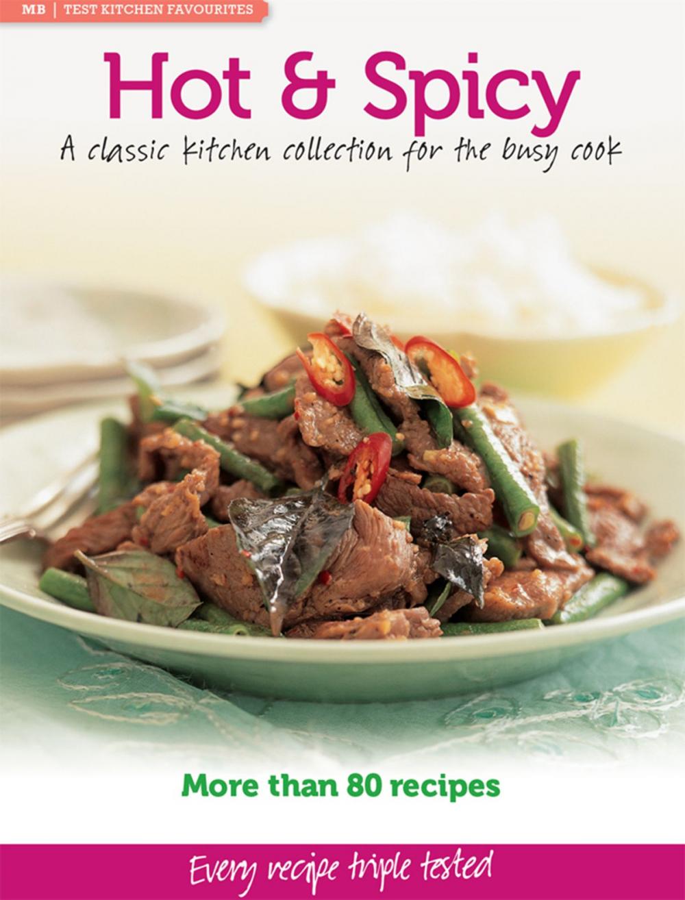 Big bigCover of MB Test Kitchen Favourites: Hot & Spicy