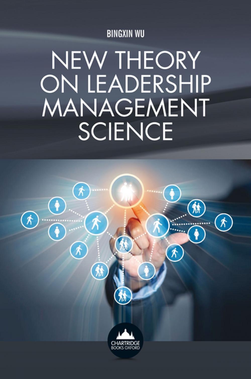 Big bigCover of New Theory on Leadership Management Science