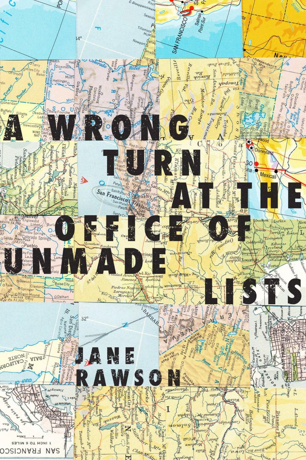 Big bigCover of A Wrong Turn at the Office of Unmade Lists