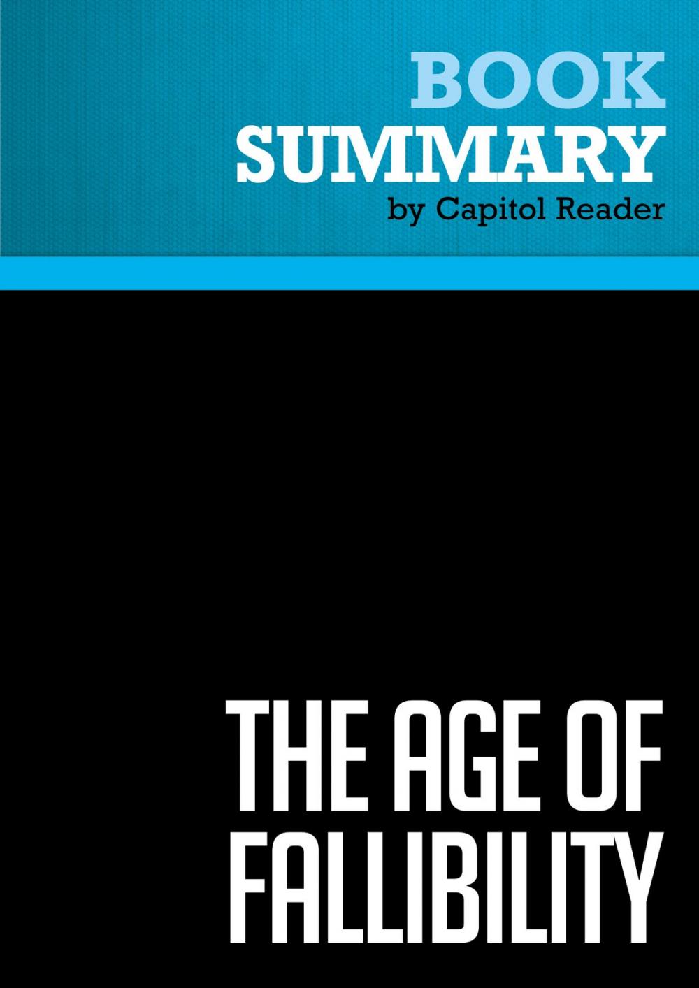 Big bigCover of Summary of The Age of Fallibility: Consequences of the War on Terror - George Soros