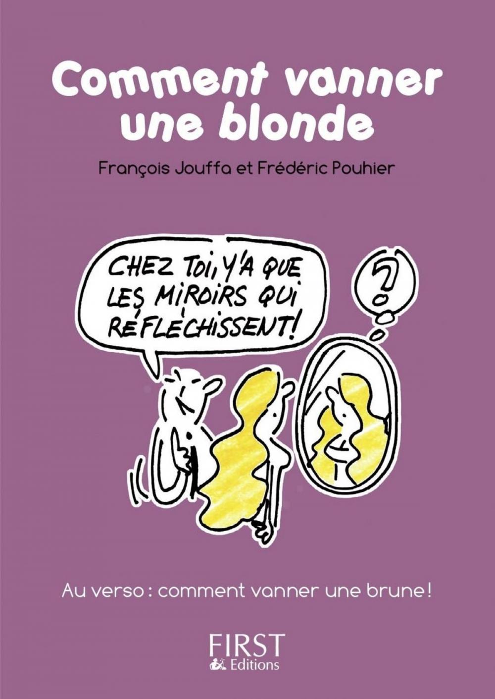 Big bigCover of Petit Livre de - Comment vanner une blonde / une brune