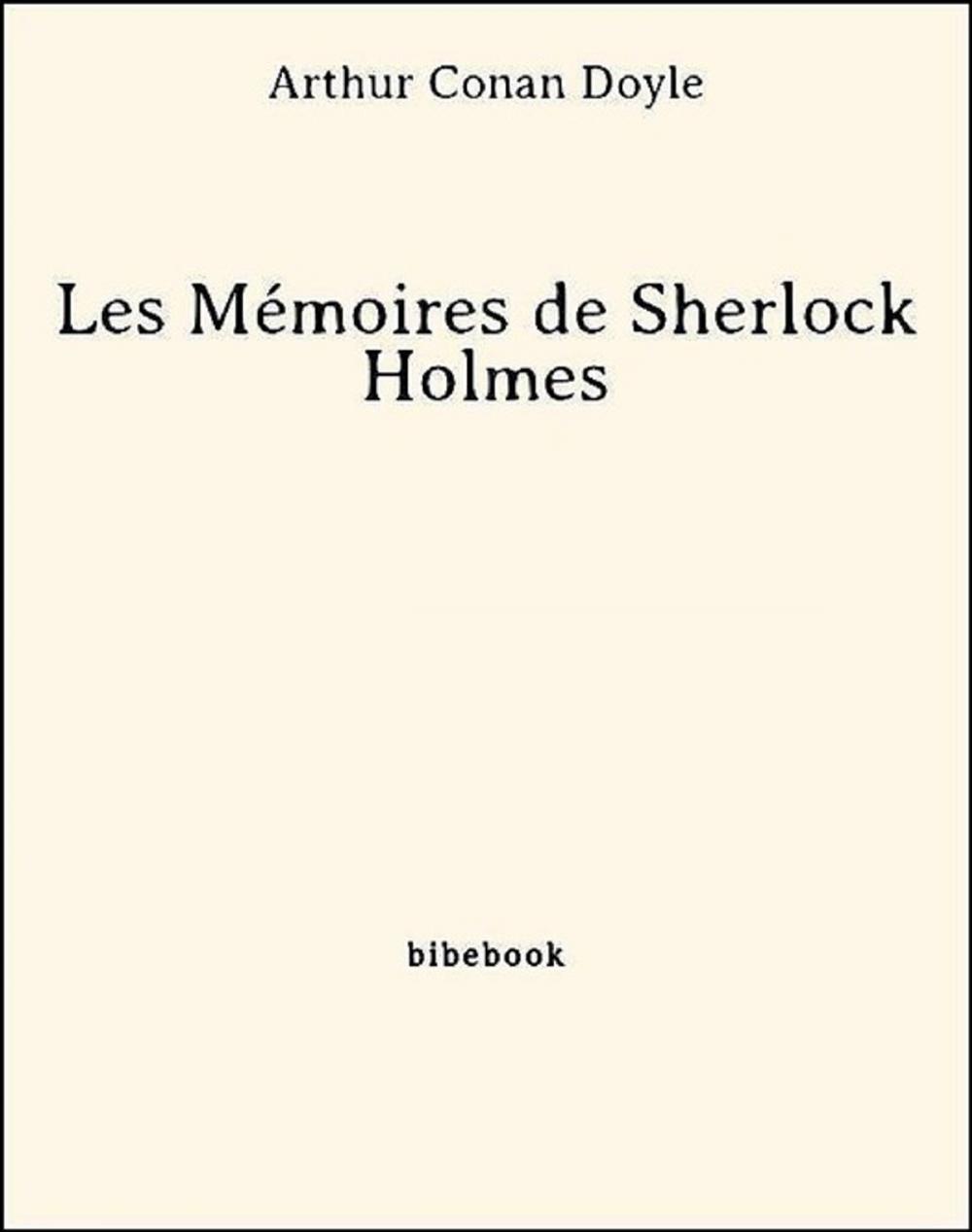 Big bigCover of Les Mémoires de Sherlock Holmes
