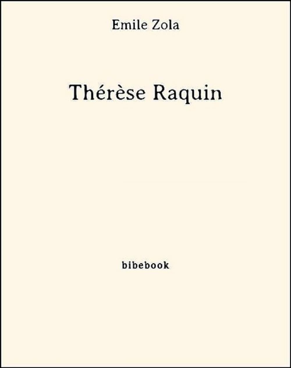 Big bigCover of Thérèse Raquin