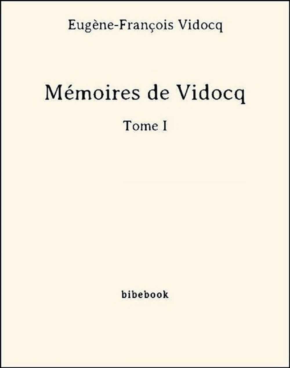 Big bigCover of Mémoires de Vidocq - Tome I