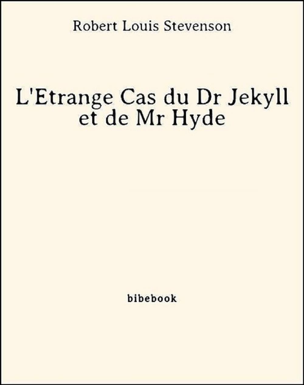 Big bigCover of L'Étrange Cas du Dr Jekyll et de Mr Hyde