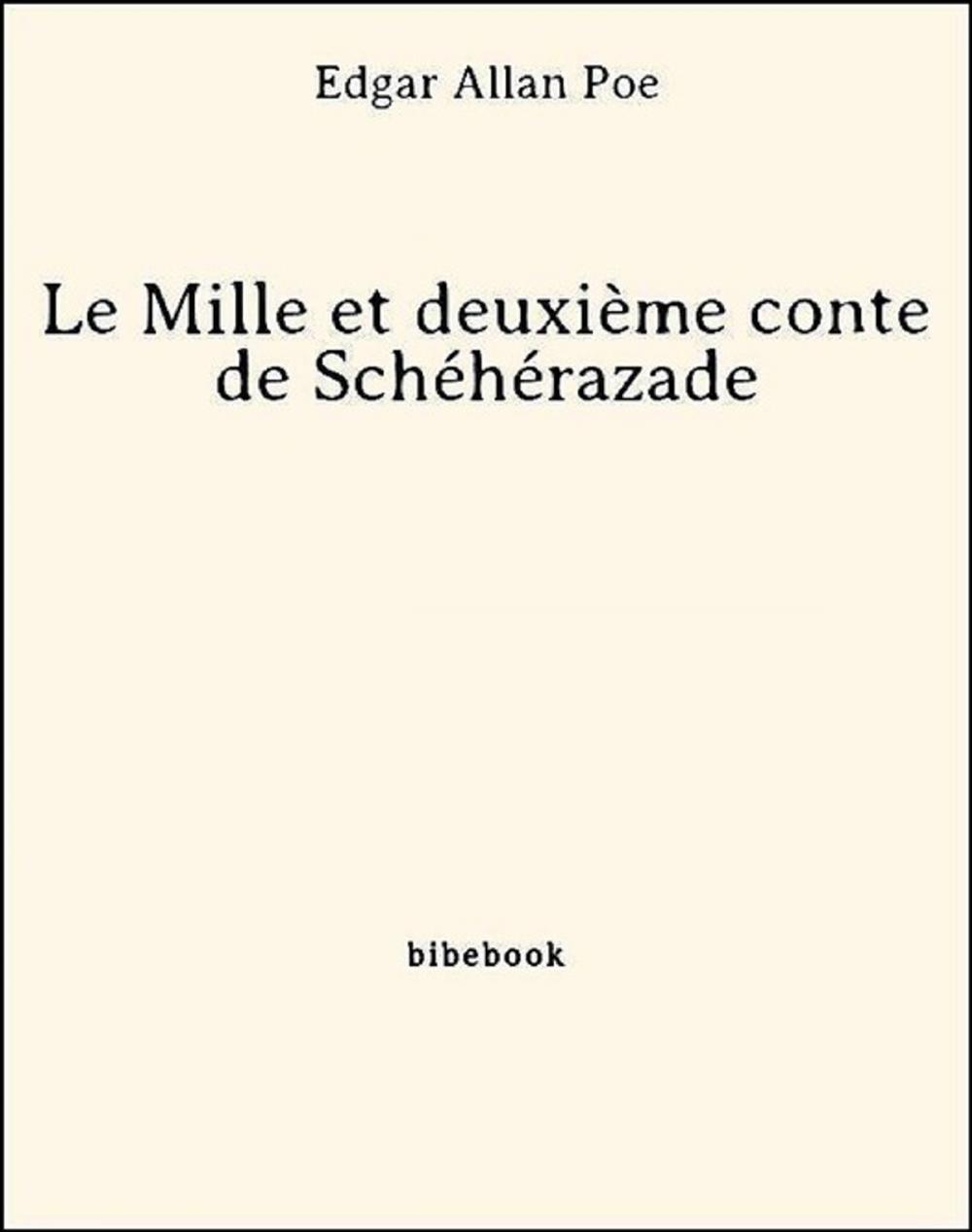 Big bigCover of Le Mille et deuxième conte de Schéhérazade