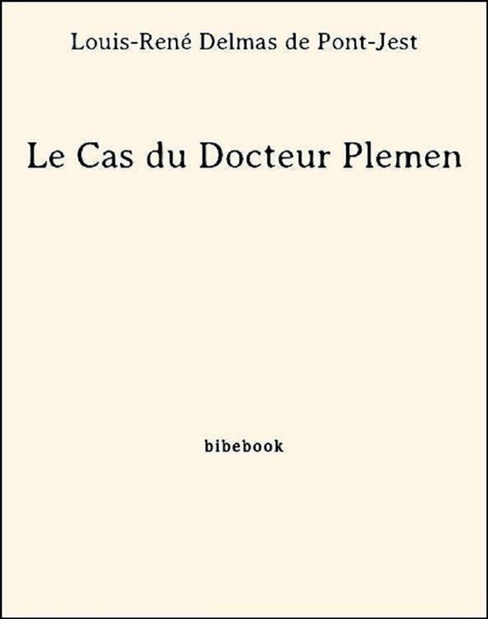 Big bigCover of Le Cas du Docteur Plemen