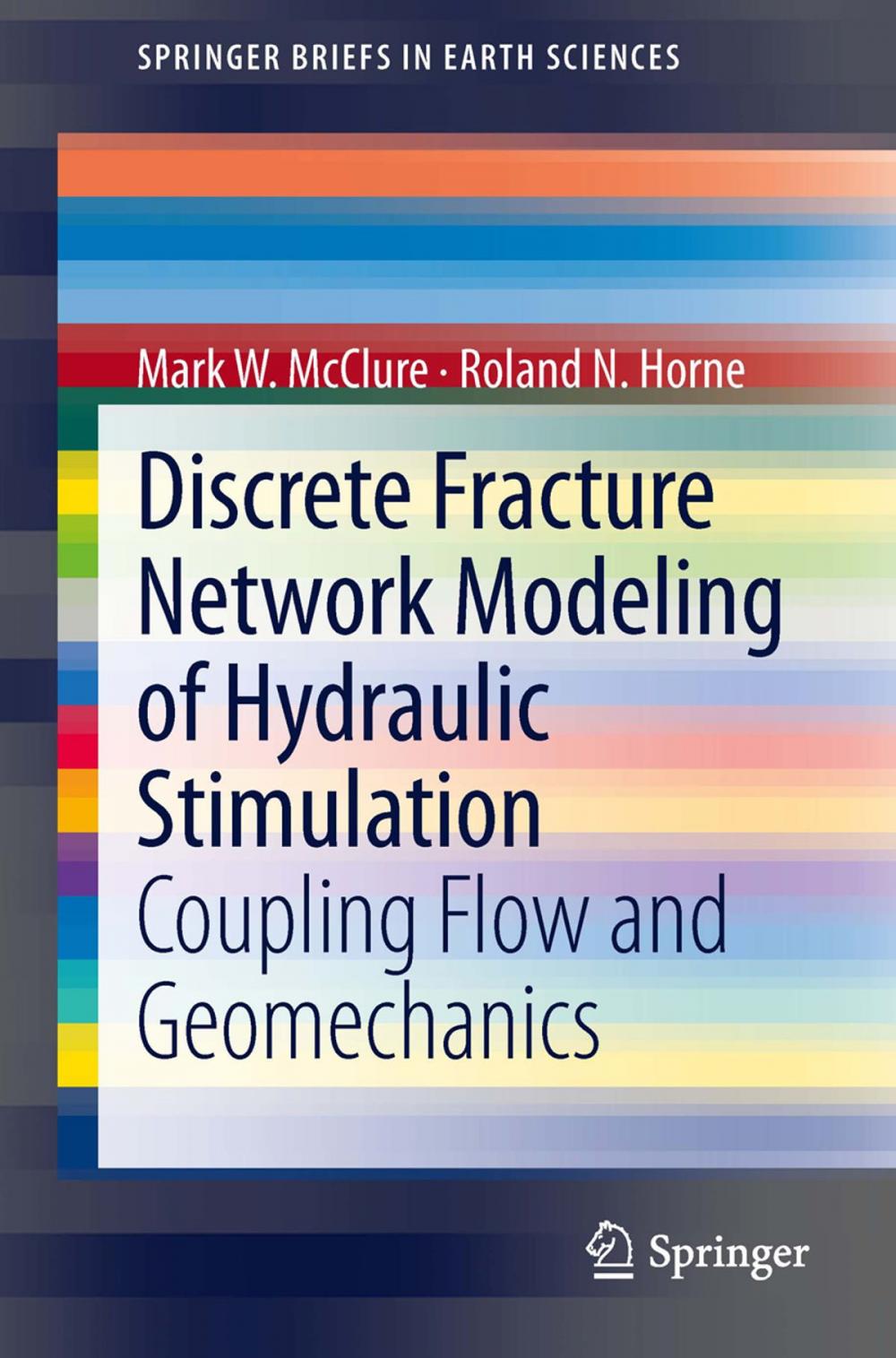 Big bigCover of Discrete Fracture Network Modeling of Hydraulic Stimulation
