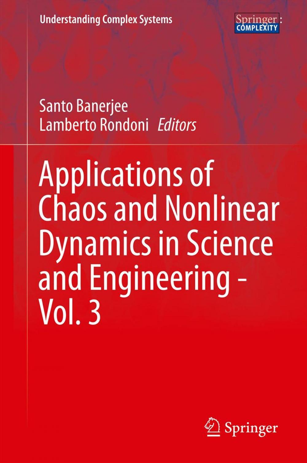 Big bigCover of Applications of Chaos and Nonlinear Dynamics in Science and Engineering - Vol. 3