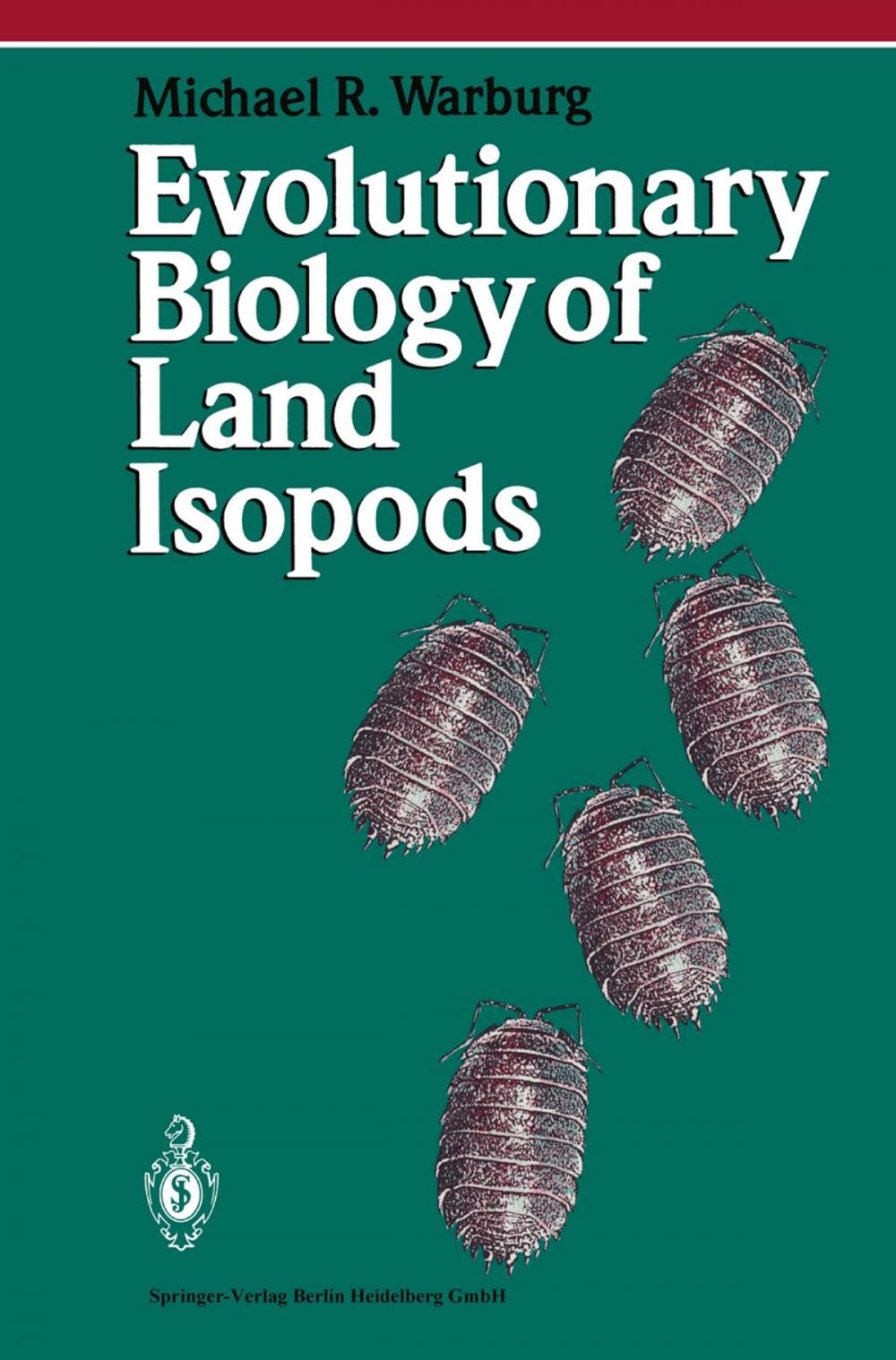 Big bigCover of Evolutionary Biology of Land Isopods