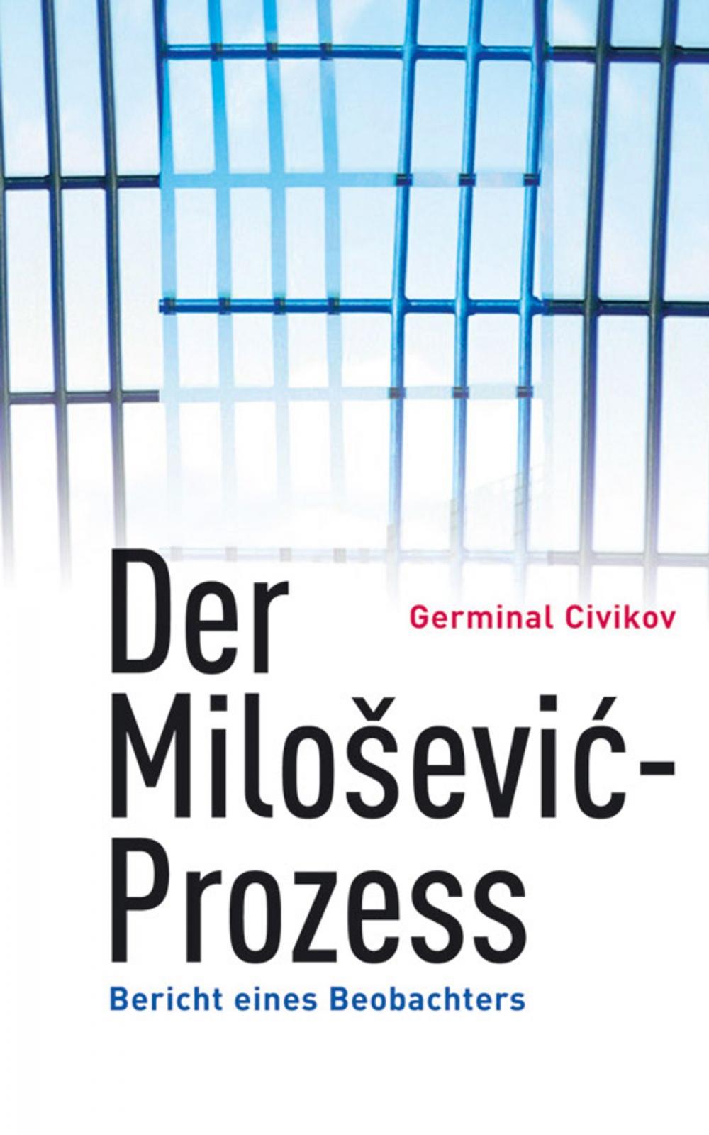 Big bigCover of Der Milosevic-Prozess