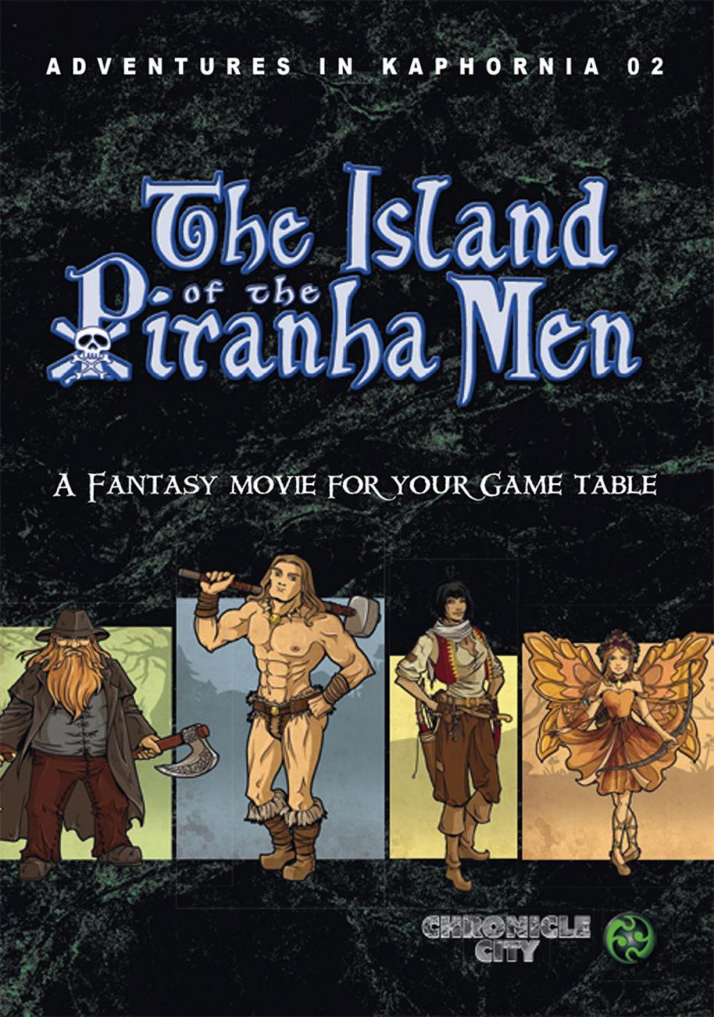 Big bigCover of Adventures in Kaphornia 02 - The Island of the Piranha Men