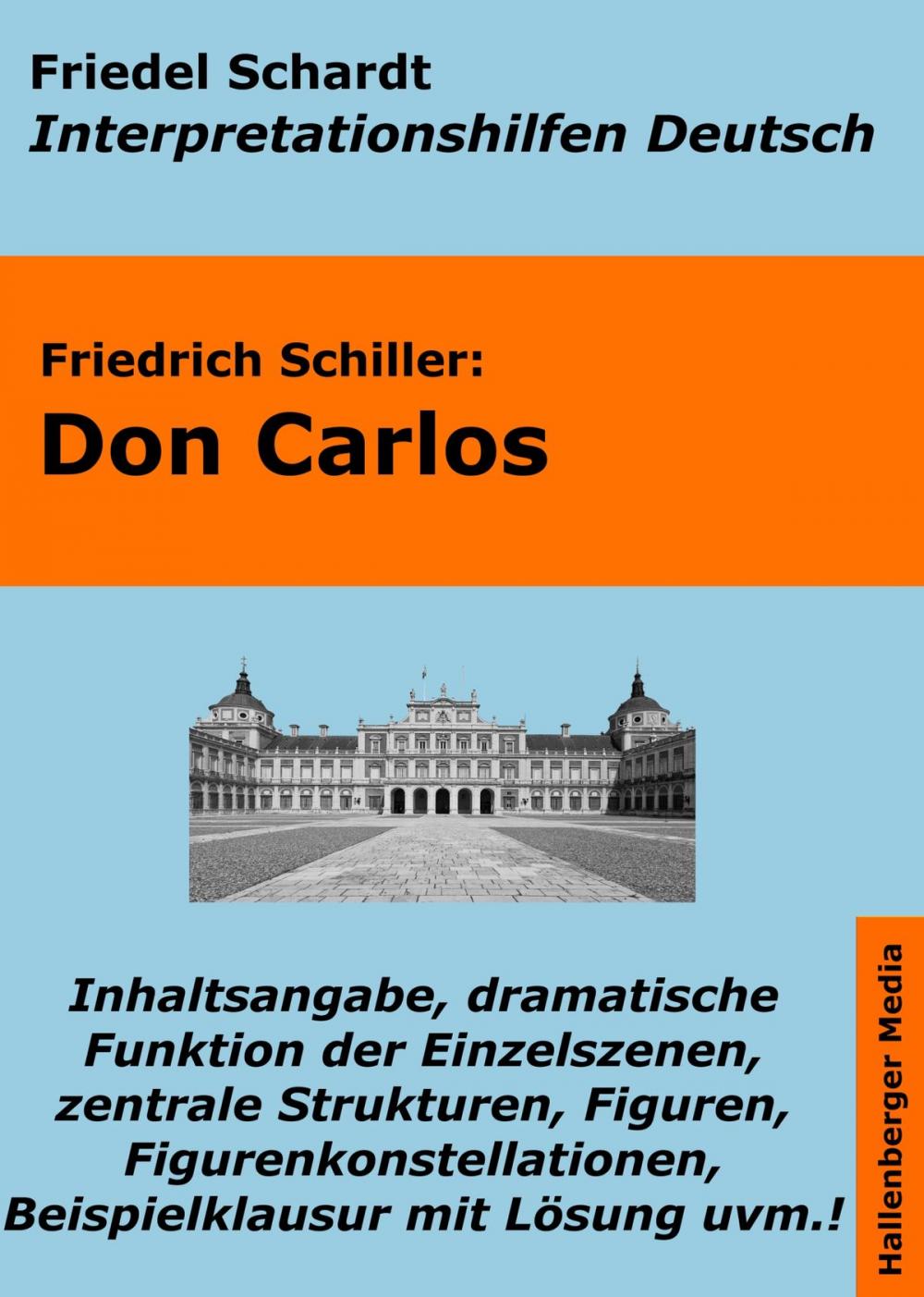Big bigCover of Don Carlos - Lektürehilfe und Interpretationshilfe. Interpretationen und Vorbereitungen für den Deutschunterricht.