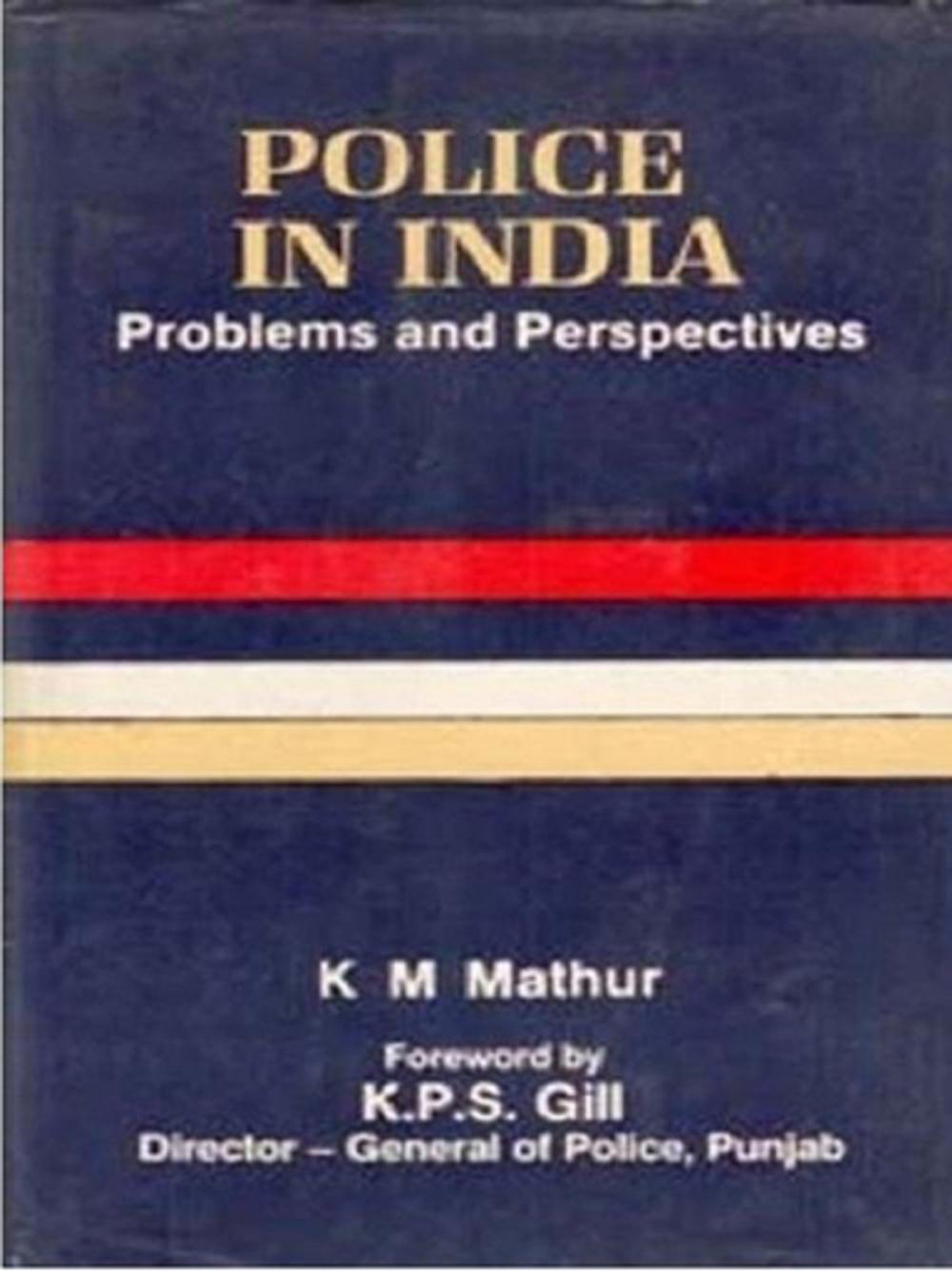 Big bigCover of Police In India Problems And Perspectives