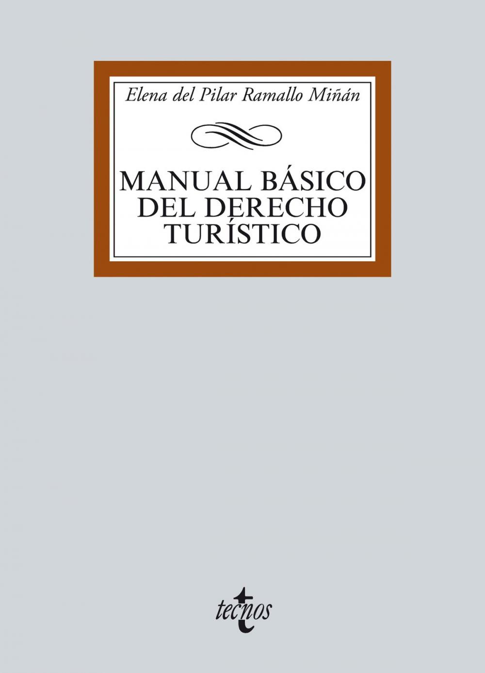 Big bigCover of Manual básico del Derecho turístico