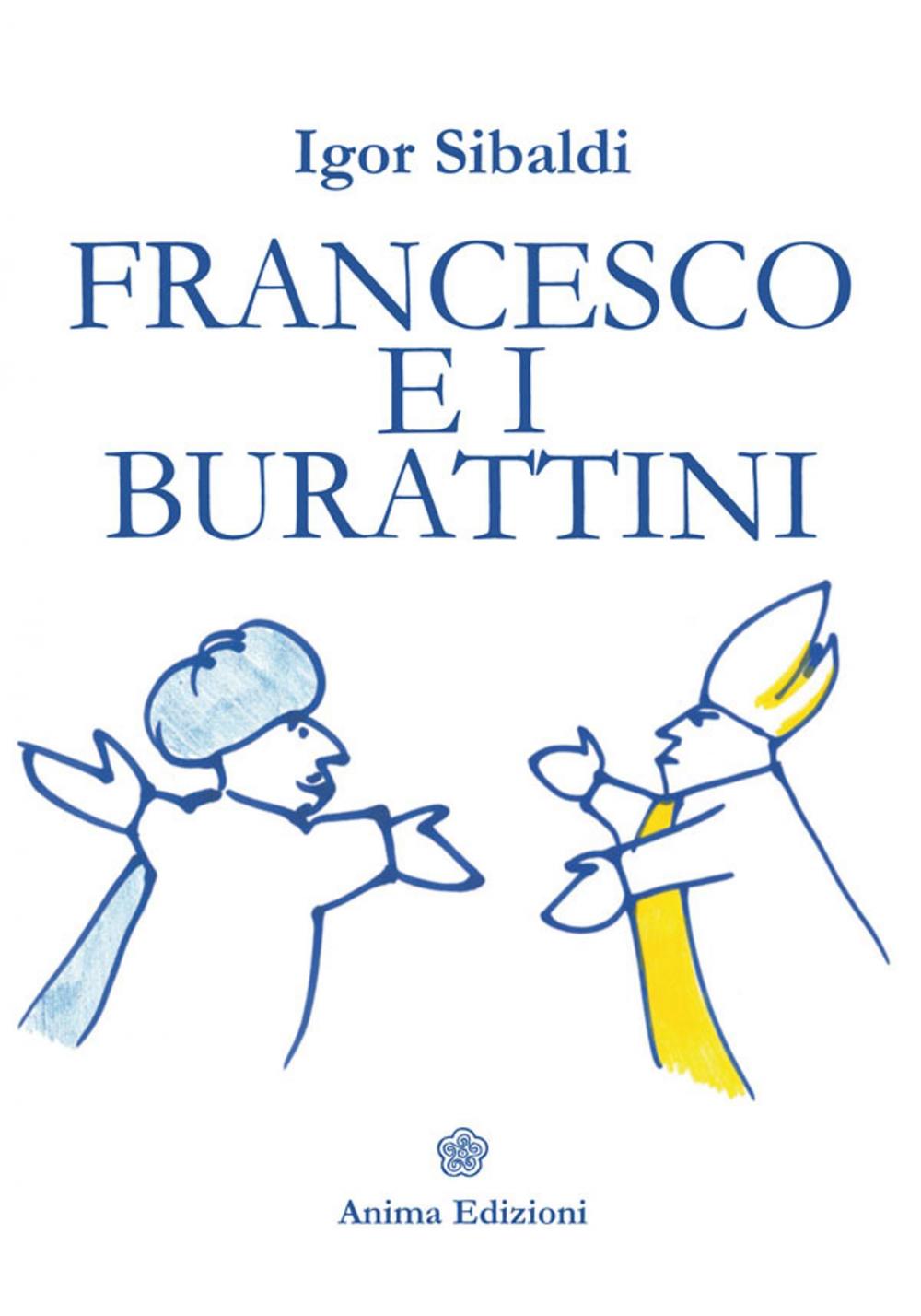 Big bigCover of Francesco e i burattini