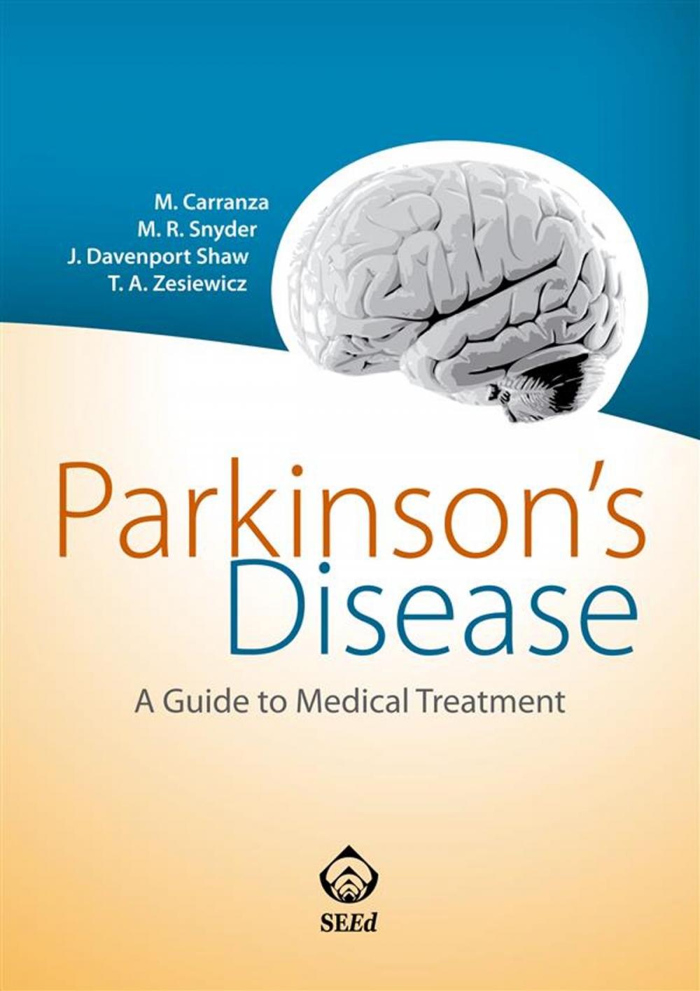 Big bigCover of Parkinson’s Disease. A Guide to Medical Treatment