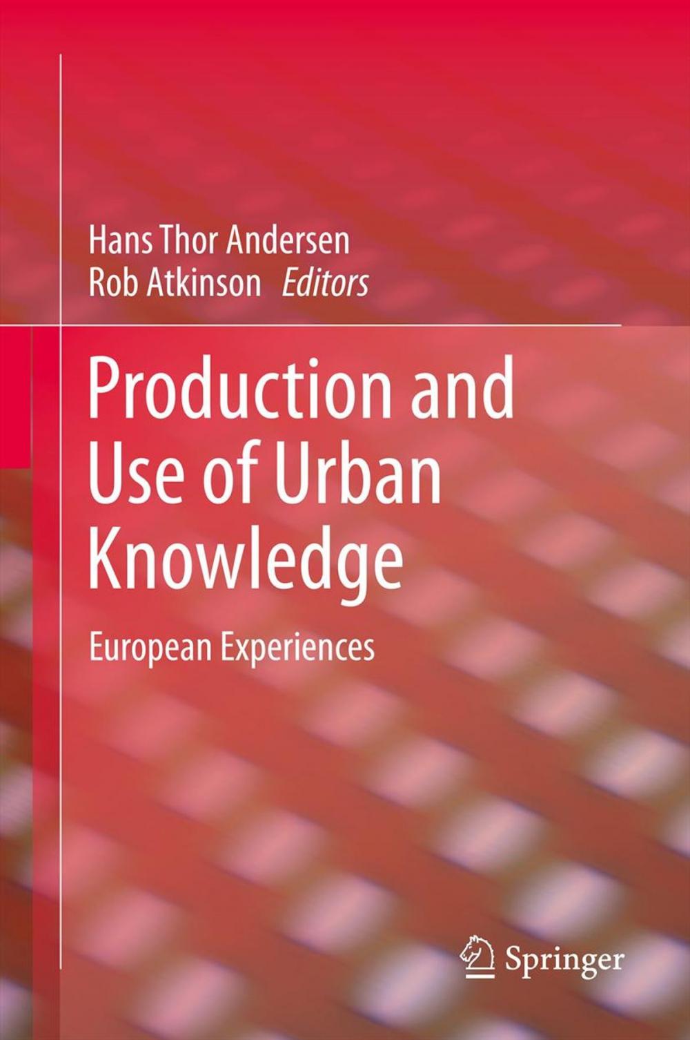 Big bigCover of Production and Use of Urban Knowledge