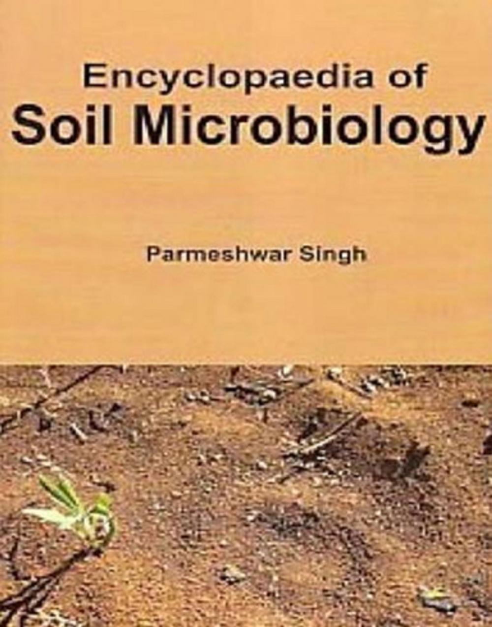Big bigCover of Encyclopaedia Of Soil Microbiology