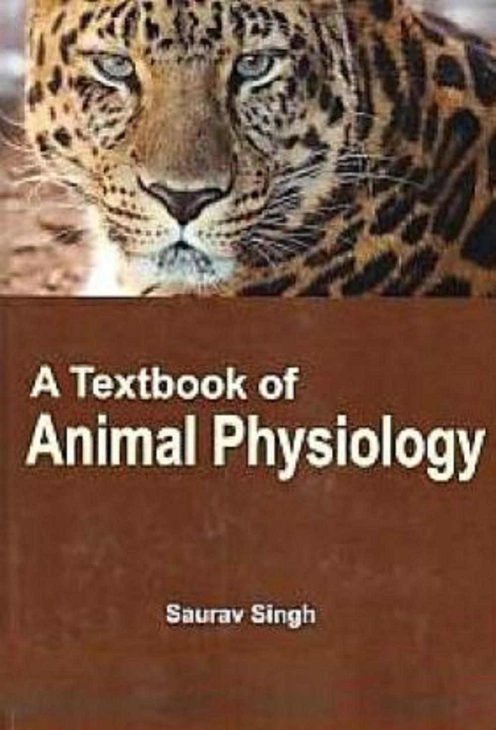 Big bigCover of A Textbook of Animal Physiology