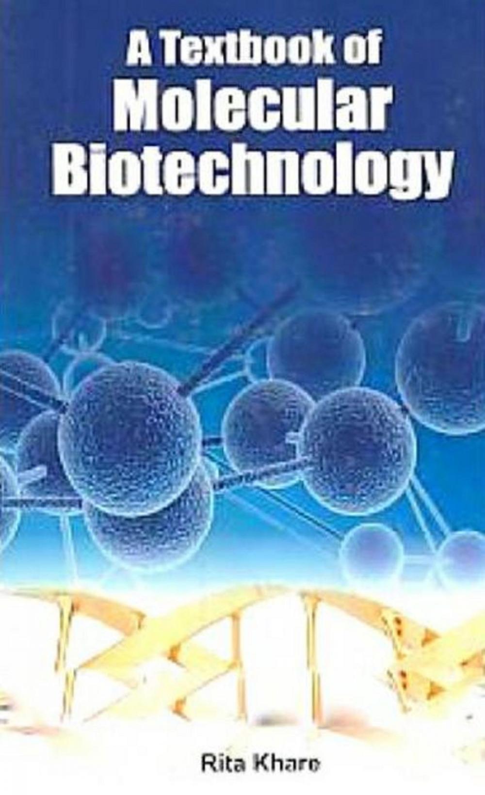 Big bigCover of A Textbook of Molecular Biotechnology