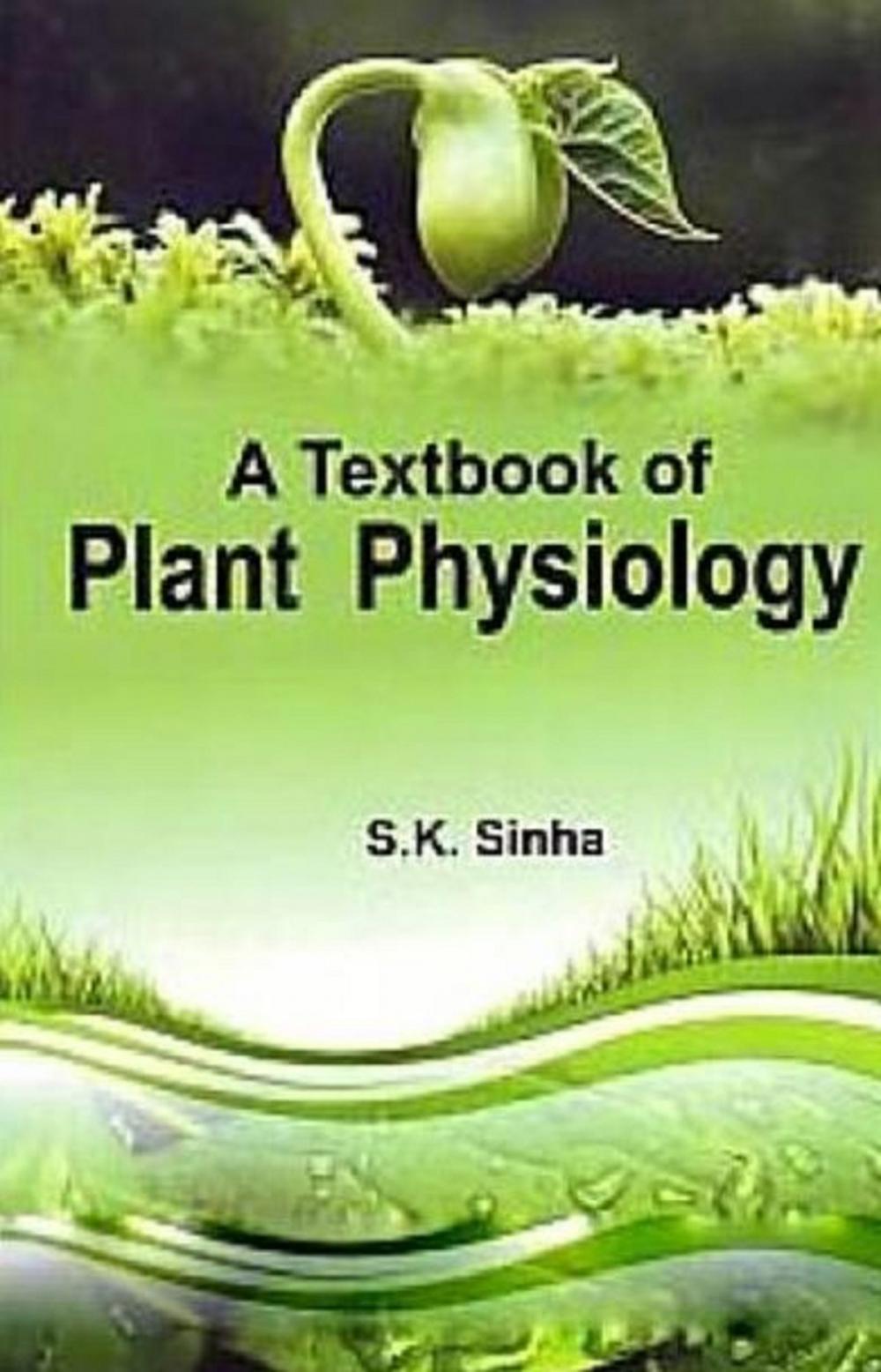 Big bigCover of A Textbook of Plant Physiology