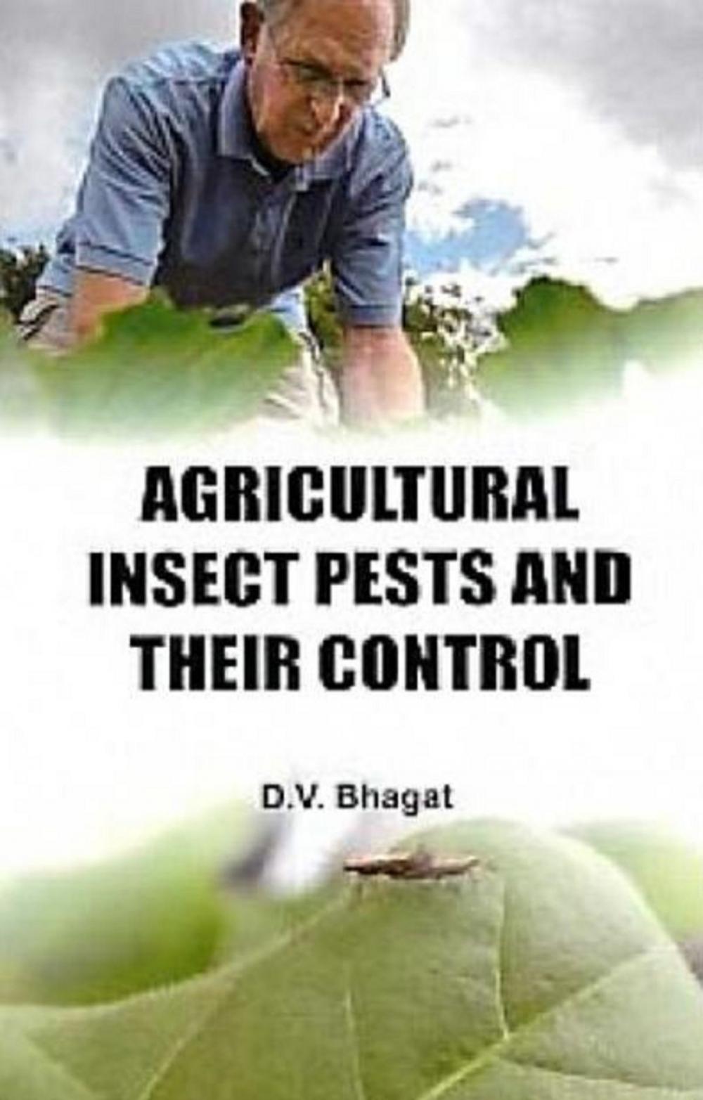 Big bigCover of Agricultural Insect Pests and Their Control