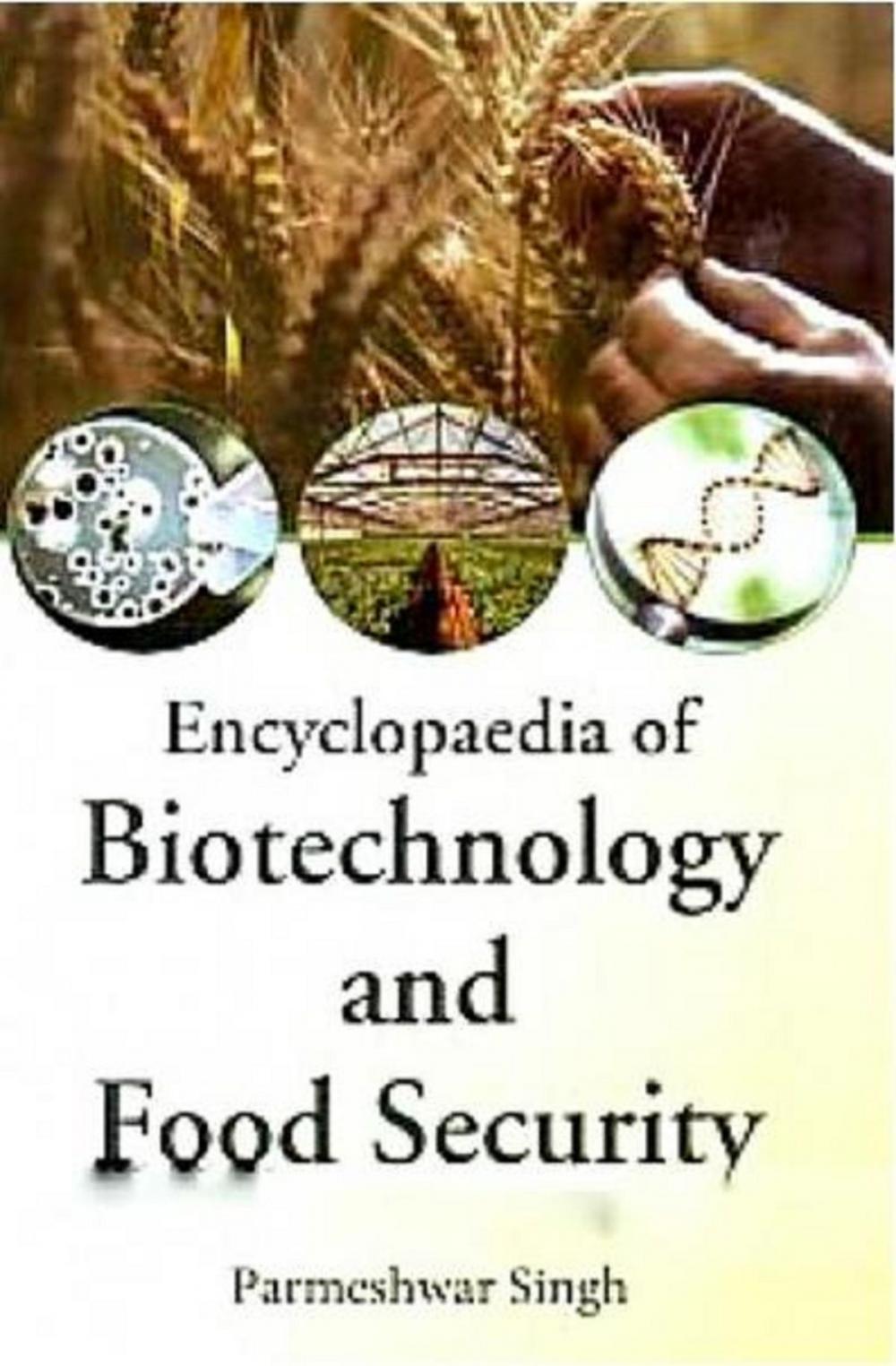 Big bigCover of Encyclopaedia of Biotechnology and Food Security