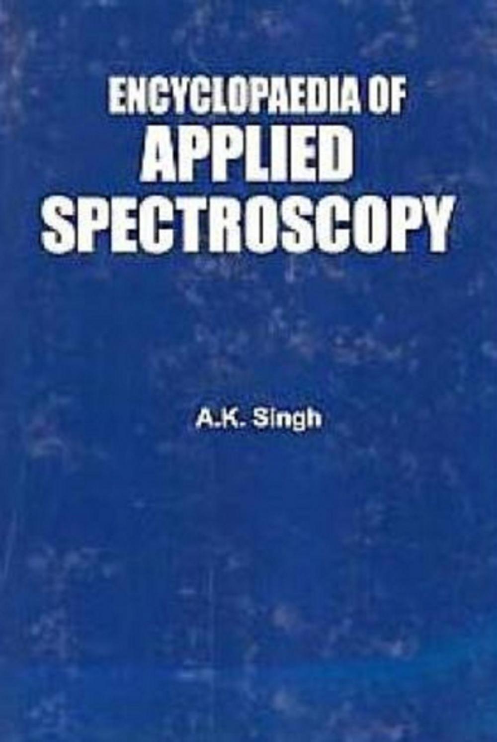 Big bigCover of Encyclopaedia Of Applied Spectroscopy