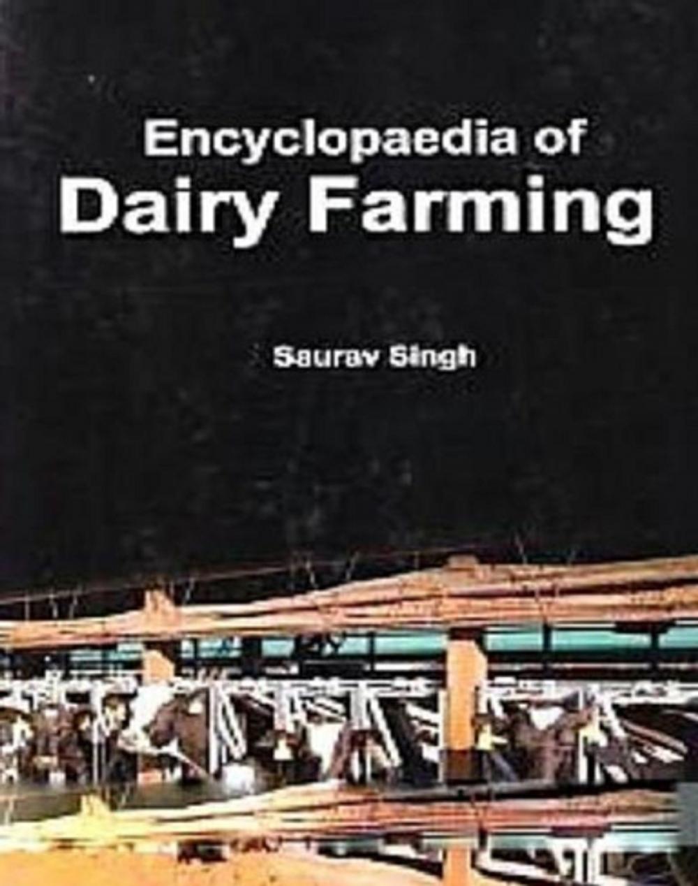Big bigCover of Encyclopaedia Of Dairy Farming