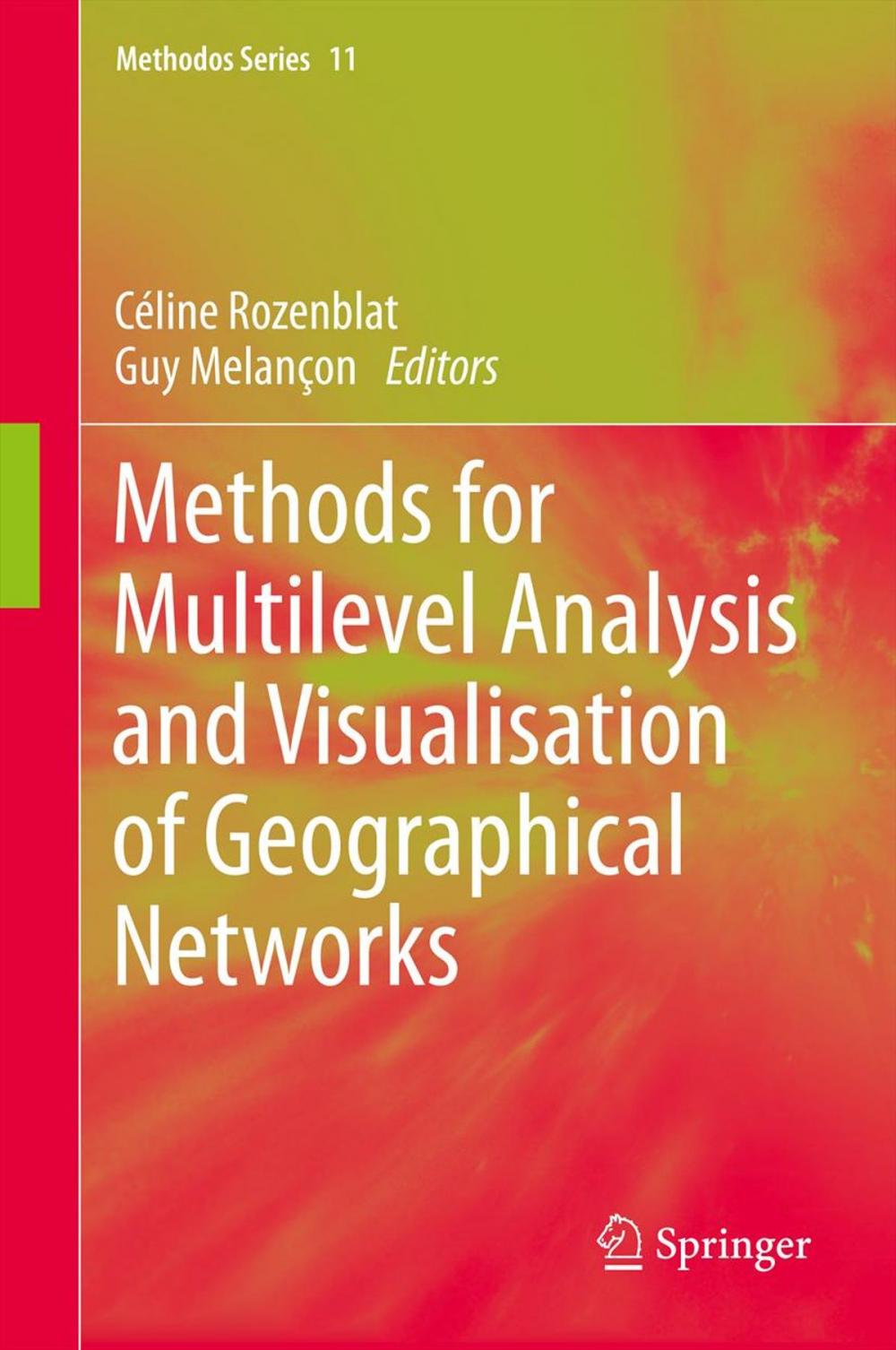Big bigCover of Methods for Multilevel Analysis and Visualisation of Geographical Networks