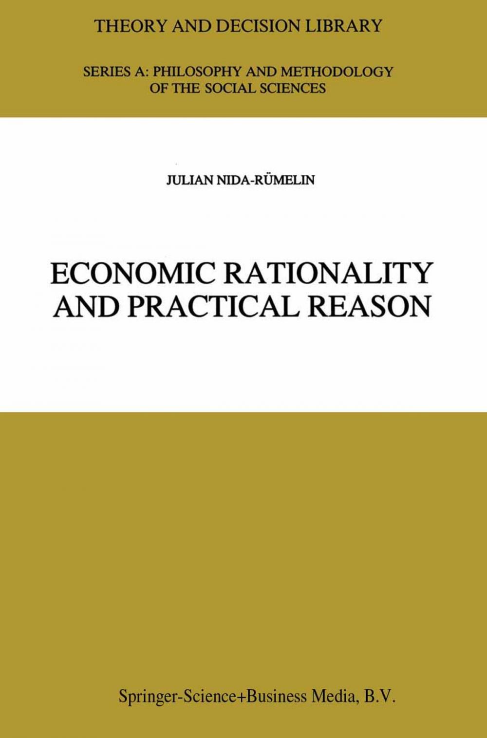 Big bigCover of Economic Rationality and Practical Reason